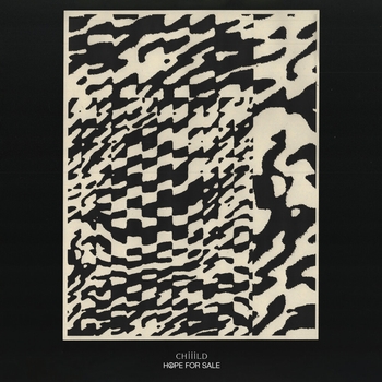 Chiiild - Sleepwalking (Hope For Sale 2021)