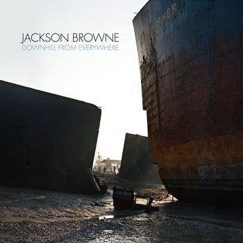 Jackson Browne - Minutes To Downtown (Downhill From Everywhere 2021)