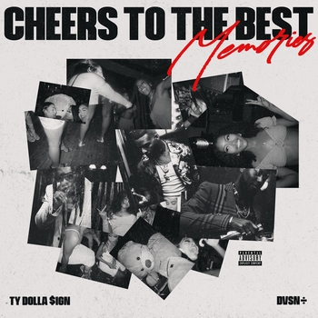 Ty Dolla Sign feat Dvsn - Wedding Cake (Cheers to the Best Memories 2021)