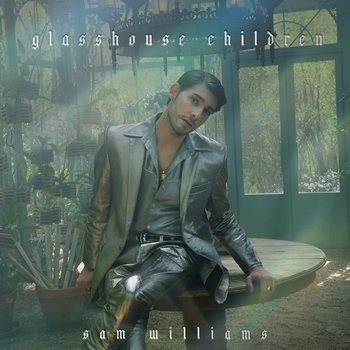 Sam Williams - The World: Alone (Glasshouse Children 2021)
