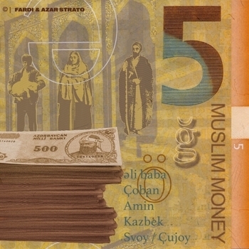 Альбом Muslim Money Fardi feat Azar Strato