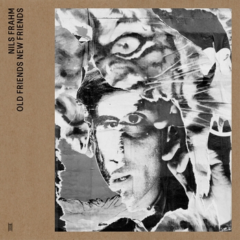 Nils Frahm - Further in the Making (Old Friends New Friends 2021)