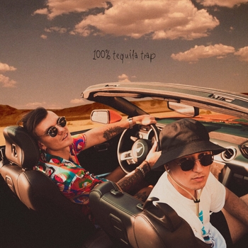 Альбом 100% Tequila Trap Тони Раут and Yltramarine