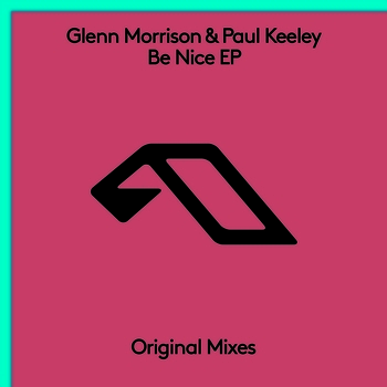 Glenn Morrison and Paul Keeley - Euphoria (Extended Mix) (Be Nice EP 2022)