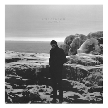 Geoffroy - As My Old Man Always Said (Live Slow Die Wise 2022)