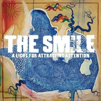 The Smile - The Same (A Light for Attracting Attention 2022)