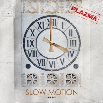 Альбом Slow Motion 1994 Plazma