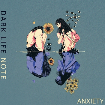 Альбом Anxiety Dark Life Note