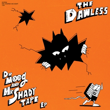 The Dawless - Dr Moog (Kovyazin D Gagarinsky On Acid Remix) (Dr Moog And Mr Shady Tape Ep 2022)