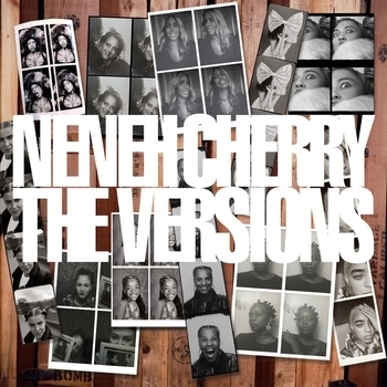 Neneh Cherry feat Kelsey Lu - Manchild (The Versions 2022)