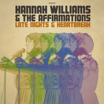 Hannah Williams and The Affirmations - 7am to Seville (Late Nights and Heartbreak)