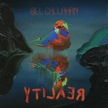 Bill Callahan - Everyway (YTI⅃AƎЯ. 2022)