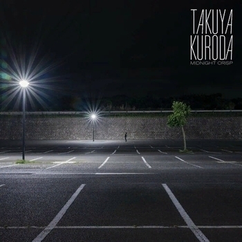Takuya Kuroda - Dead End Dance (Midnight Crisp 2022)