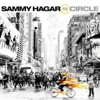 Альбом Crazy Times Sammy Hagar and The Circle