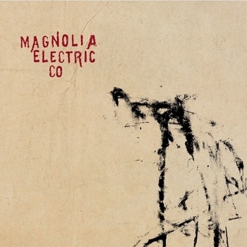 Magnolia Electric Co - Dark Don't Hide It (Trials And Errors 2007)