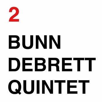 BunnDebrettQuintet feat Tenesha the Wordsmith - Affinity (BunnDebrettQuintet 2. 2022)