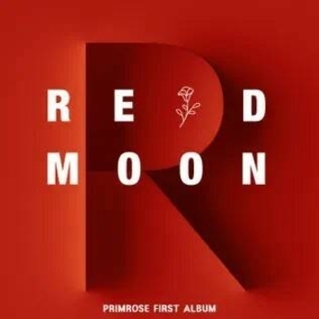 Primrose - I ntro _130° (Red Moon 2023)