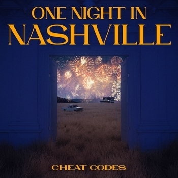 Cheat Codes feat Brett Young - Hurt That You Gave Me (One Night in Nashville 2023)