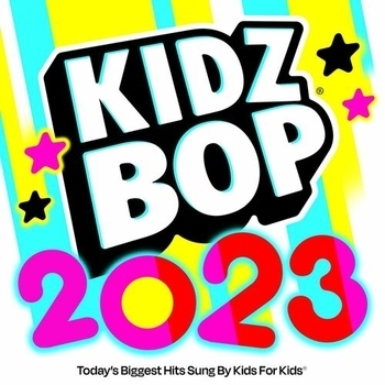 Альбом Kidz Bop 2023 Kidz Bop Kids