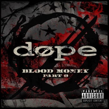 Dope - No Respect (Blood Money Part Zer0. 2023)