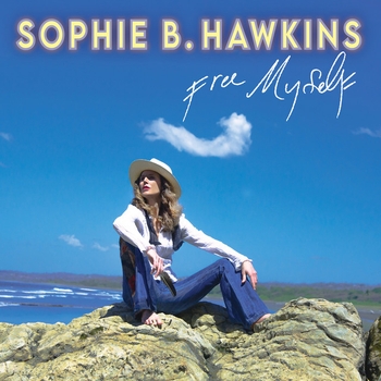 Sophie B. Hawkins - Free Myself (Free Myself 2023)