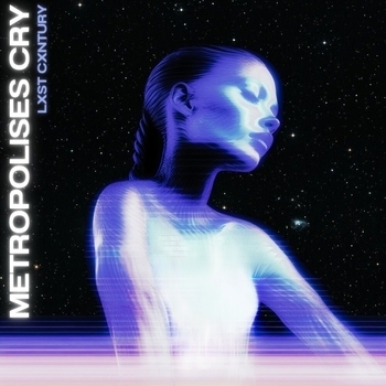 Lxst Cxntury - Pulse (Metropolises cry 2023)