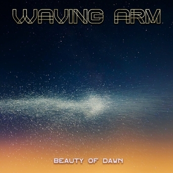 Waving Arm - Sea Song (Beauty of Dawn 2023)