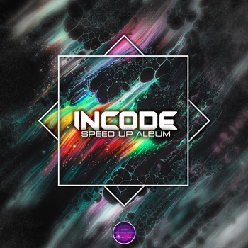 Incode - Speed Dial (Speed Up) (Speed up album 2023)