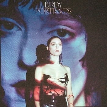 Birdy - Portraits (Portraits 2023)