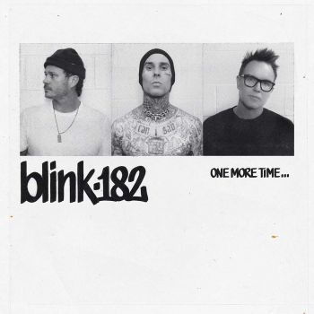 Blink-182 - Terrified (One More Time 2023)
