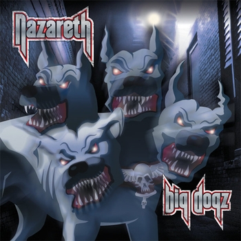 Альбом Big Dogz Nazareth