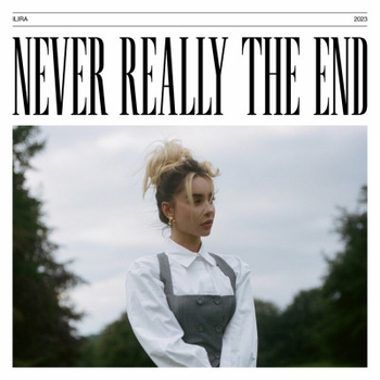 Ilira - Wishing Well (Never Really The End 2023)