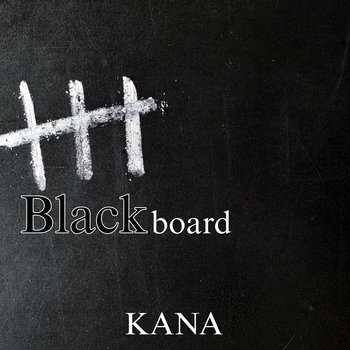 Kana - Tell Me Why (Blackboard 2024)
