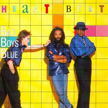 Bad Boys Blue - Baby I Love You