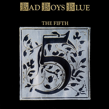 Bad Boys Blue - Show Me the Way