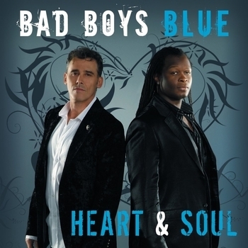 Альбом Heart and Soul Bad Boys Blue