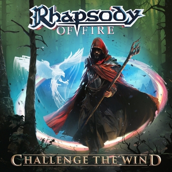 Альбом Challenge the Wind Rhapsody Of Fire