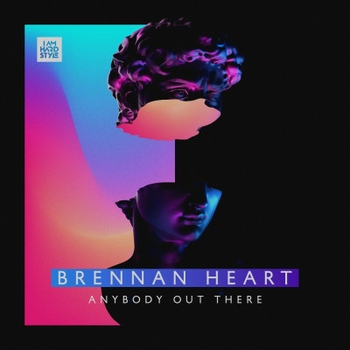 Brennan Heart - Anybody Out There (Find The Answer 2024)