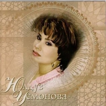 Альбом Yoshligim beboshligim Юлдуз Усманова
