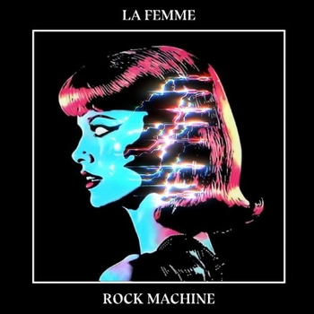 La Femme - Clover Paradise