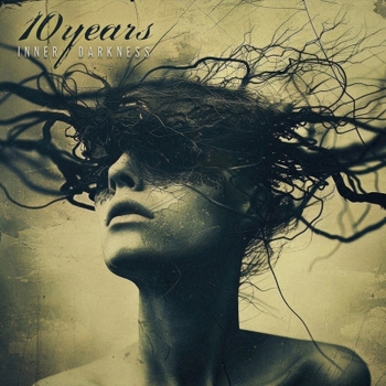 10 Years - I Remember (Inner Darkness 2024)