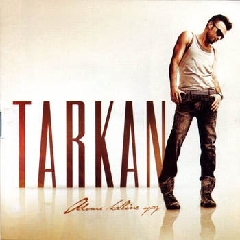 Tarkan - Acimayacak (Adimi Kalbine Yaz 2010)