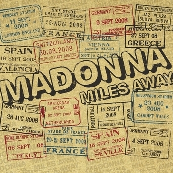 Madonna - Miles Away (Miles Away (The Remixes) 2009)