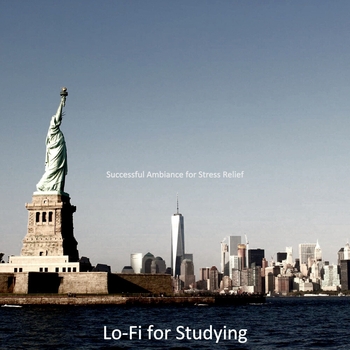 Lo-Fi for Studying - Vibes for Quarantine (Successful Ambiance for Stress Relief 2020)