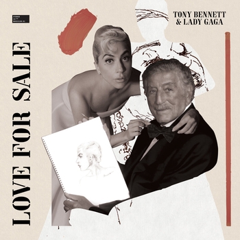 Альбом Love For Sale Lady Gaga feat Tony Bennett