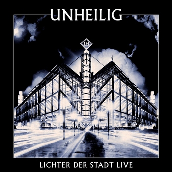 Unheilig - Lichter der Stadt (Live)