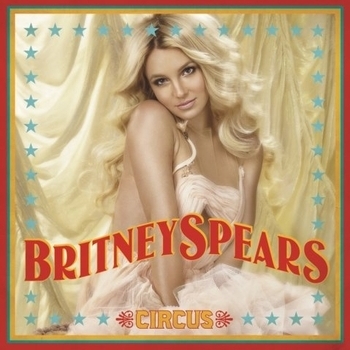 Альбом Circus Britney Spears