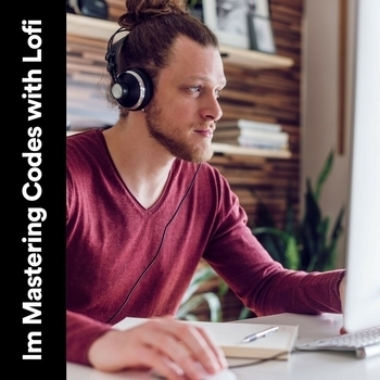 Альбом I'm Mastering Codes with Lofi Lo-Fi for Studying feat Lofi for Coding, Lofi-Hip-Hop-Humanoid