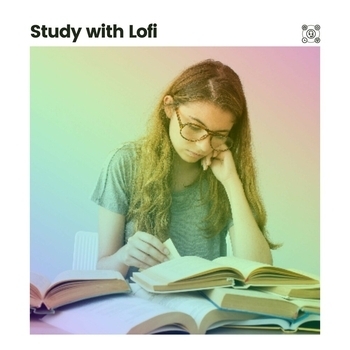 Альбом Study with Lofi Lo-Fi for Studying feat Coffe Lofi, Work at Home Lofi