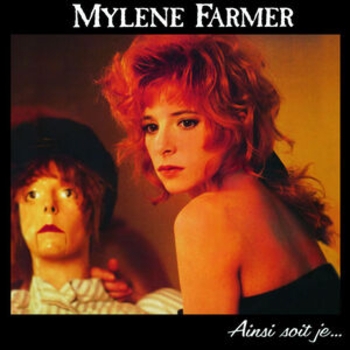 Mylene Farmer - Pourvu qu'elles soient douces (Ainsi soit je… 1988)
